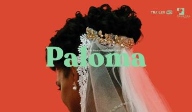Paloma | Tráiler oficial